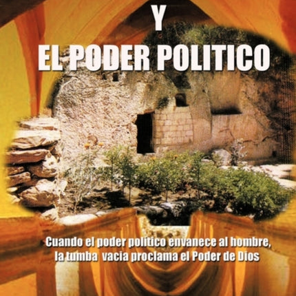 El Poder de Dios y El Poder Politico