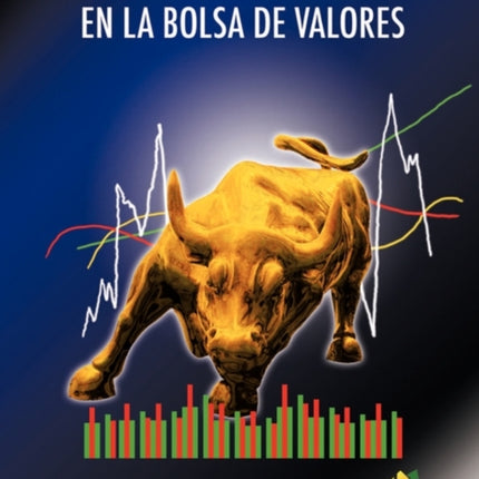 Aprenda a Invertir En La Bolsa de Valores