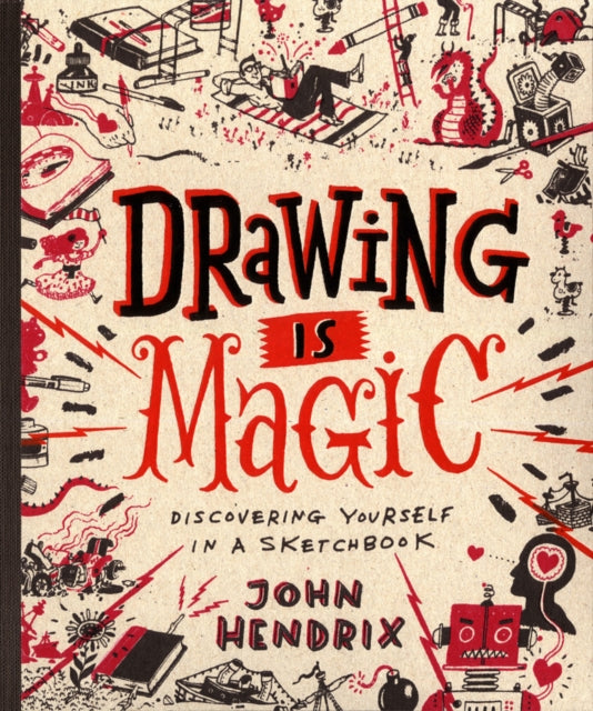 Drawing Is Magic: Discovering Yourself in a