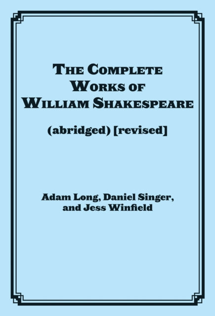 The Complete Works of William Shakespeare