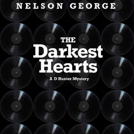 The Darkest Hearts: A D Hunter Mystery