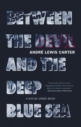 Between The Devil And The Deep Blue Sea