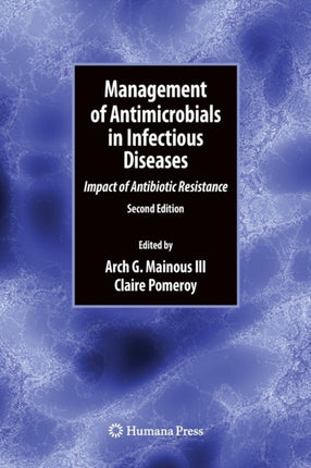 Management of Antimicrobials in Infectious