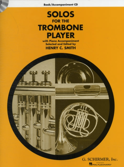 Solos for the Trombone Player: With Online Audio of Piano Accompaniments