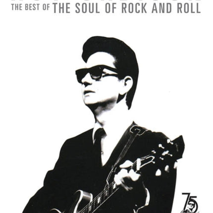 Roy Orbison- The Best of the Soul of Rock and