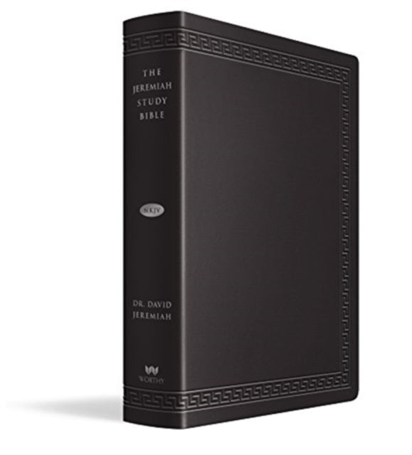 THE JEREMIAH STUDY BIBLE LARGE PRINT EDITION: What It Says. What It Means. What It Means for You.