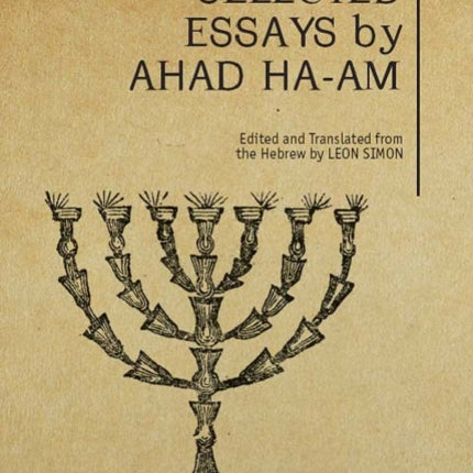 Ahad Ha-Am: Selected Essays
