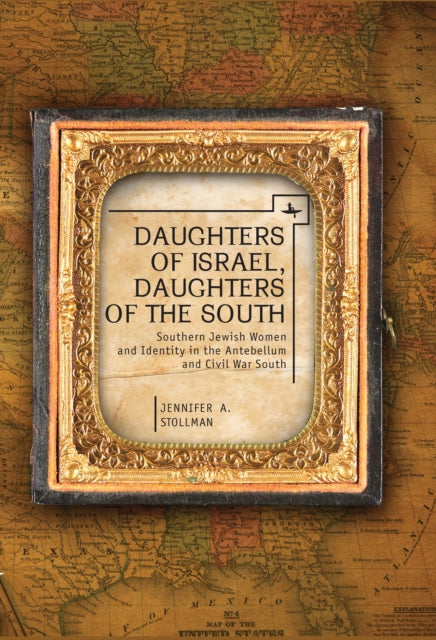 Daughters of Israel, Daughters of the South: