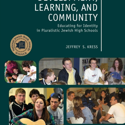 Development, Learning, and Community: Educating