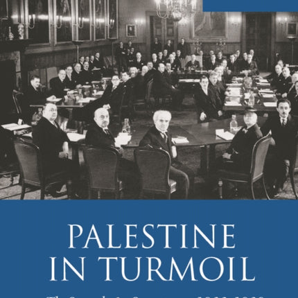 Palestine in Turmoil: The Struggle for