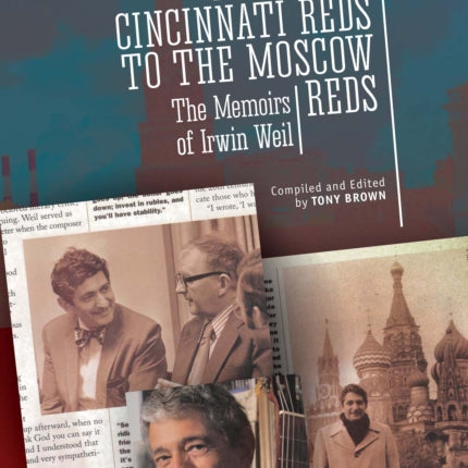 From the Cincinnati Reds to the Moscow Reds: The