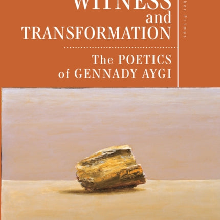 Witness and Transformation: The Poetics of