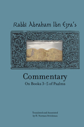 Rabbi Abraham Ibn Ezra's Commentary on Books 3-5