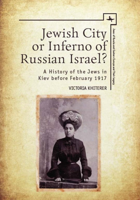 Jewish City or Inferno of Russian Israel?: A