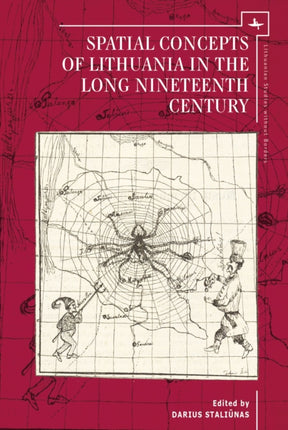 Spatial Concepts of Lithuania in the Long