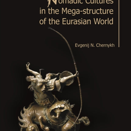 Nomadic Cultures in the Mega-Structure of