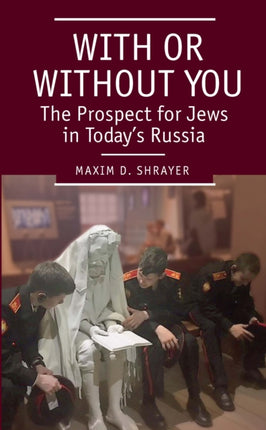 With or Without You: The Prospect for Jews in