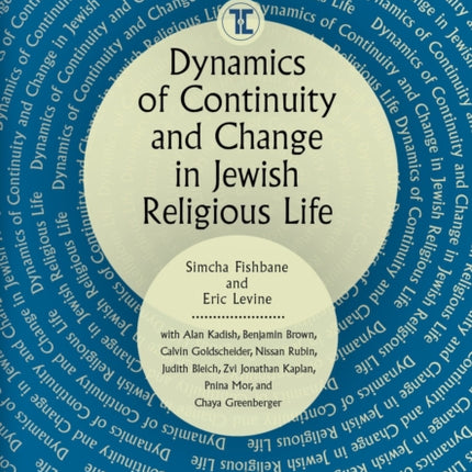 Dynamics of Continuity and Change in Jewish