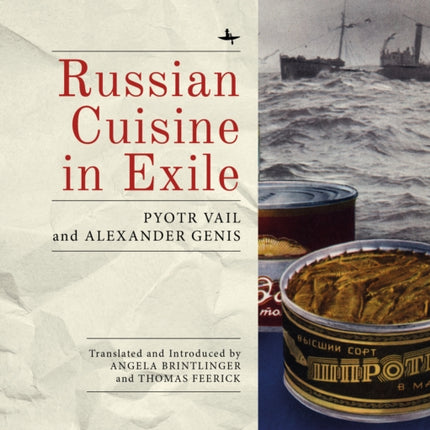 Russian Cuisine in Exile