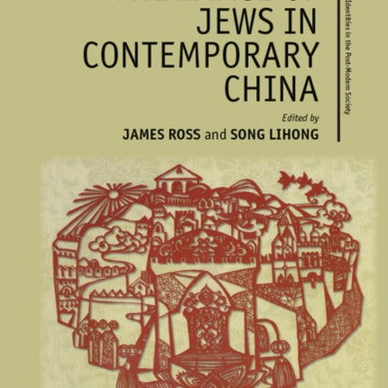 The Image of Jews in Contemporary China