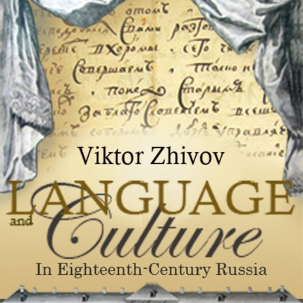 Language and Culture in Eighteenth-Century Russia