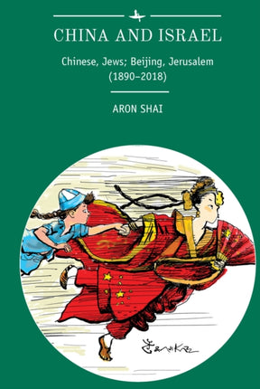 China and Israel: Chinese, Jews; Beijing,