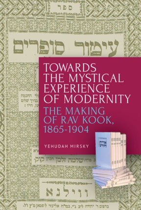 Towards the Mystical Experience of Modernity: The