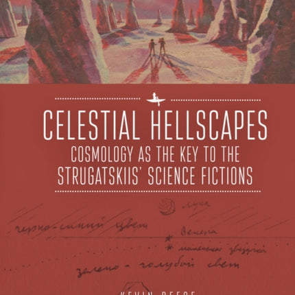 Celestial Hellscapes: Cosmology as the Key to the