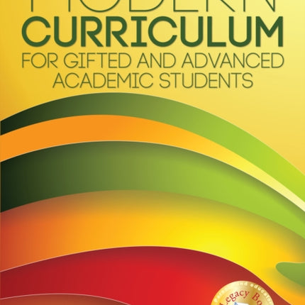 Modern Curriculum for Gifted and Advanced