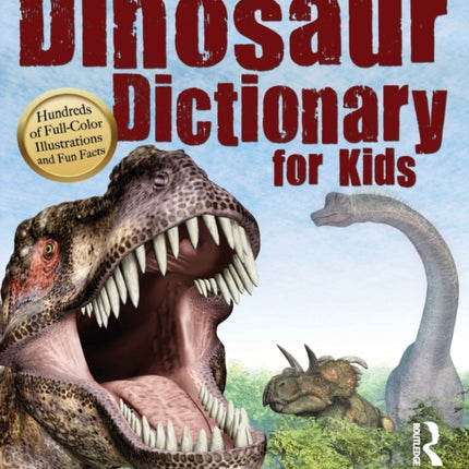 Dinosaur Dictionary for Kids