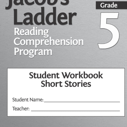 Jacob's Ladder Reading Comprehension Program: Grade 5, Student Workbooks, Short Stories (Set of 5)