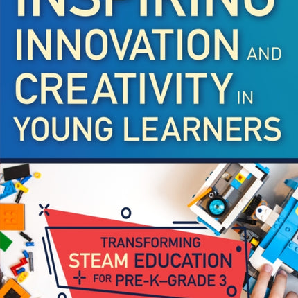 Inspiring Innovation and Creativity in Young