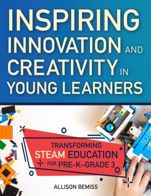 Inspiring Innovation and Creativity in Young