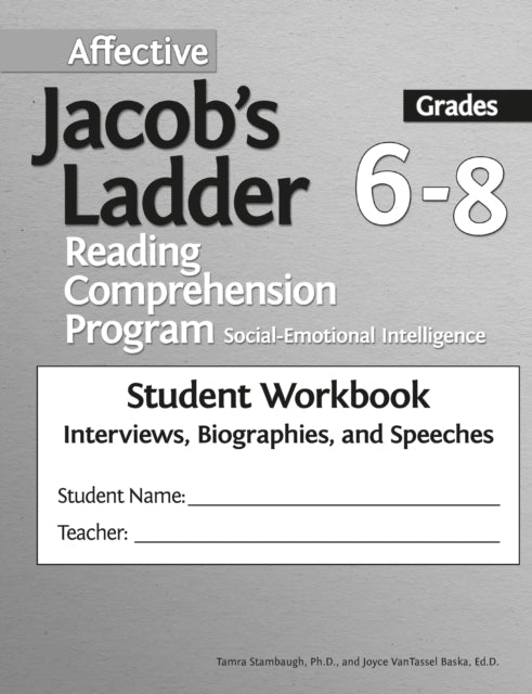 Affective Jacob's Ladder Reading Comprehension Program: Grades 6-8, Student Workbooks, Interviews, Biographies, and Speeches (Set of 5)