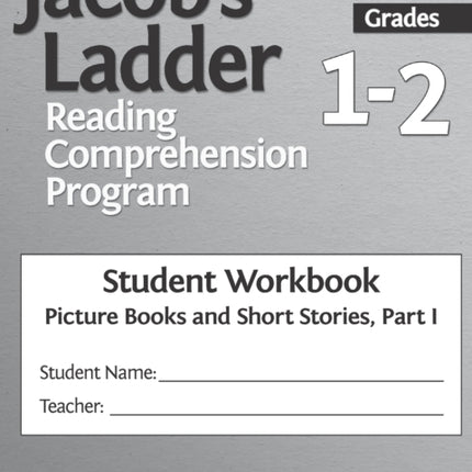 Jacob's Ladder Reading Comprehension Program: Grades 1-2, Student Workbooks, Picture Books and Short Stories, Part I (Set of 5)