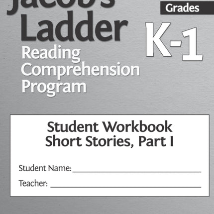 Jacob's Ladder Reading Comprehension Program: Grades K-1, Student Workbooks, Short Stories, Part I (Set of 5)