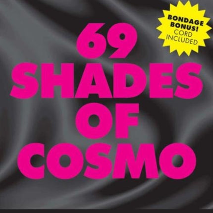 69 Shades of Cosmo: The Kinky Sex Games Edition