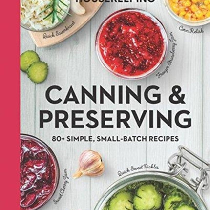 Good Housekeeping Canning & Preserving