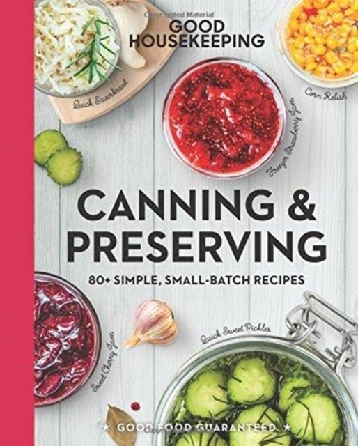 Good Housekeeping Canning & Preserving