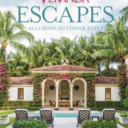 Veranda Escapes: Alluring Outdoor Style