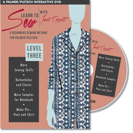 Learn to Sew with Janet Corzatt  Level THREE