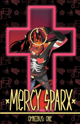 Mercy Sparx Omnibus 1