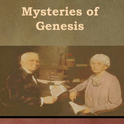 Mysteries of Genesis