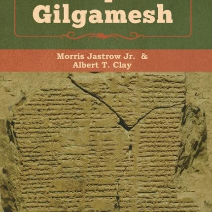 The Epic of Gilgamesh