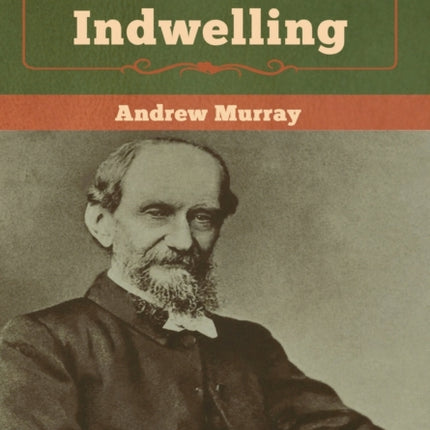 The Master's Indwelling