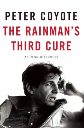 The Rainman's Third Cure: An Irregular Education