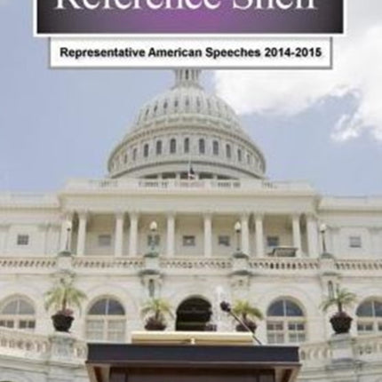 Representative American Speeches, 2014-2015