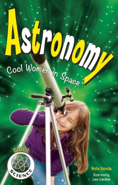 Astronomy: Cool Women in Space