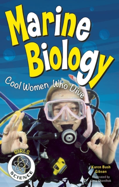 Marine Biology: Cool Women Who Dive