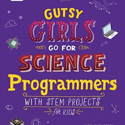 Gutsy Girls Go for Science - Programmers: With